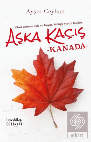 Aşka Kaçış - Kanada