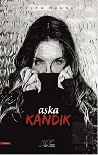 Aşka Kandık