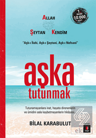 Aşka Tutunmak