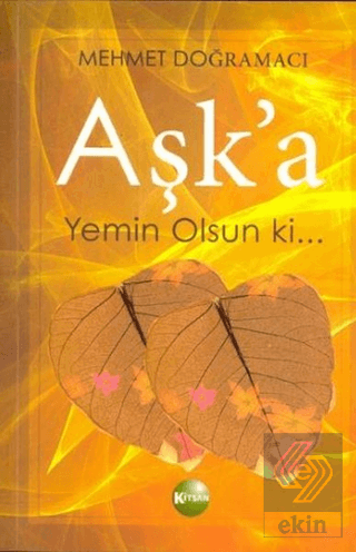 Aşk\'a Yemin Olsun Ki