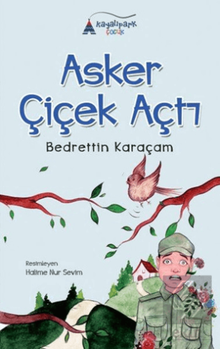 Asker Çiçek Açtı