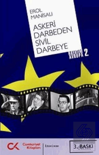 Askeri Darbeden Sivil Darbeye