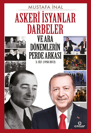 Askeri İsyanlar Darbeler ve Ara Dönemlerin Perde A