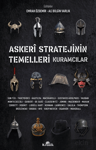 Askeri Stratejinin Temelleri Kuramcılar