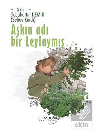 Aşkın Adı Bir Leylaymış