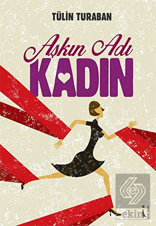 Aşkın Adı Kadın