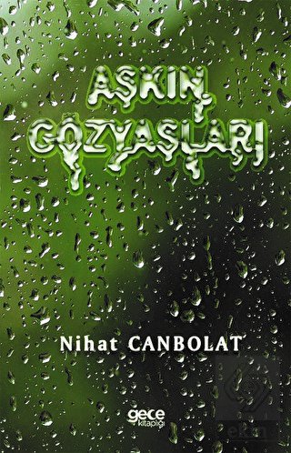 Aşkın Gözyaşları