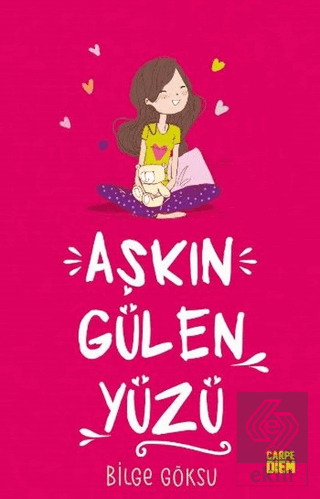 Aşkın Gülen Yüzü - Aşkın Öteki Yüzü