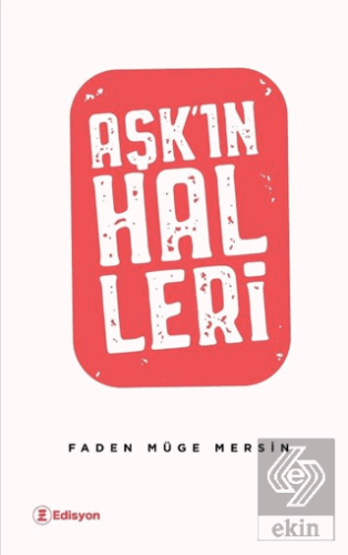 Aşk'ın Halleri