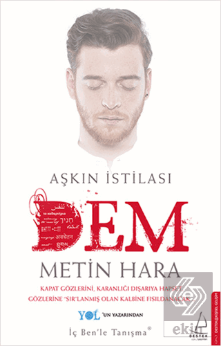 Aşkın İstilası - Dem