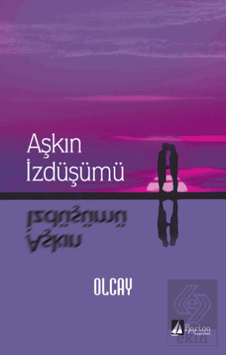 Aşkın İzdüşümü