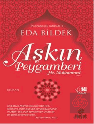 Aşkın Peygamberi Hz. Muhammed