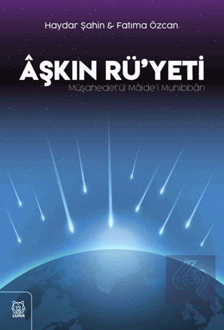 Aşkın Rü\'yeti