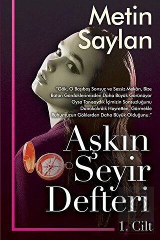 Aşkın Seyir Defteri Cilt 1