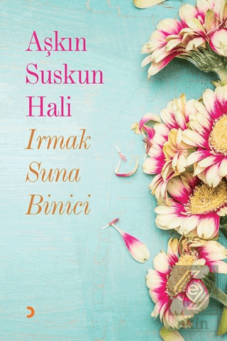 Aşkın Suskun Hali