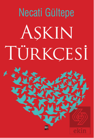 Aşkın Türkçesi