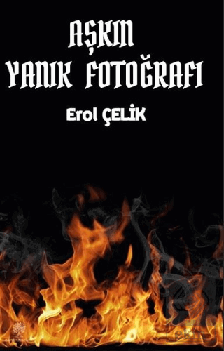 Aşkın Yanık Fotoğrafı