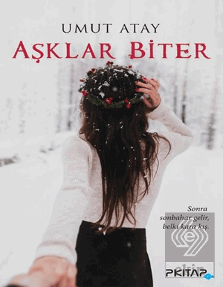 Aşklar Biter