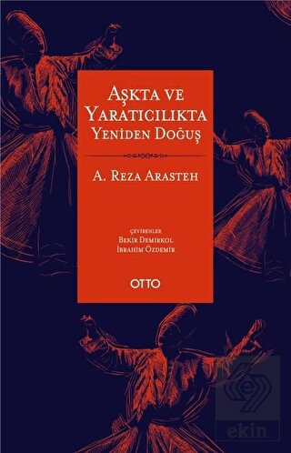 Aşkta ve Yaratıcılıkta Yeniden Doğuş