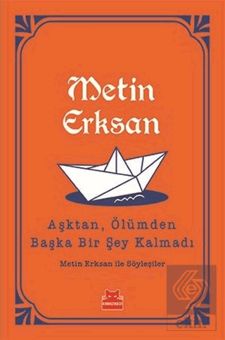 Aşktan, Ölümden Başka Bir Şey Kalmadı