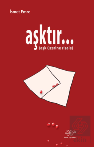 Aşktır…