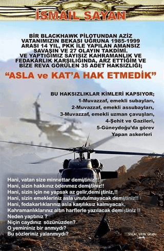 Asla ve Kat\'a Hak Etmedik