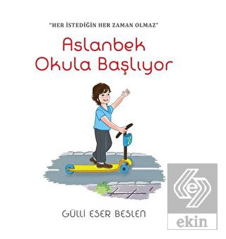 Aslanbek Okula Gidiyor