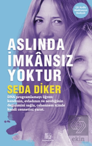 Aslında İmkansız Yoktur