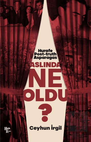 Aslında Ne Oldu?