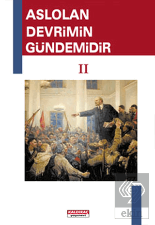 Aslolan Devrimin Gündemidir 2