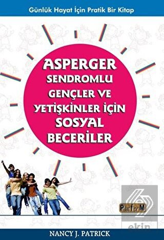 Asperger Sendromlu Gençler ve Yetişkinler İçin Sos