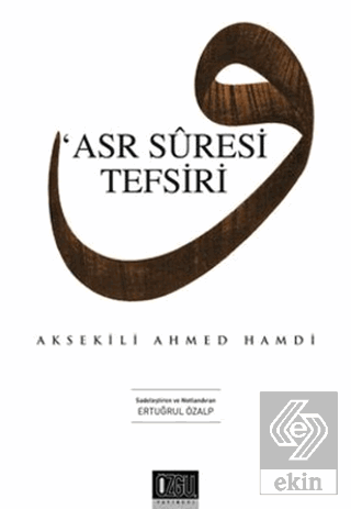 Asr Suresi Tefsiri