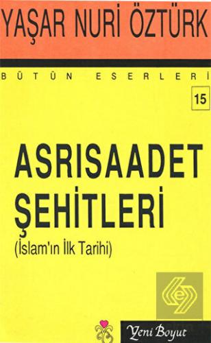 Asrı Saadet Şehitleri