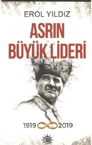 Asrın Büyük Lideri