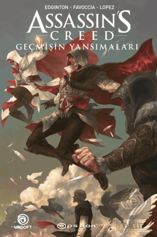 Assassin's Creed - Geçmişin Yansımaları