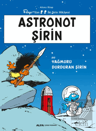 Astronot Şirin ve Yağmuru Durduran Şirin