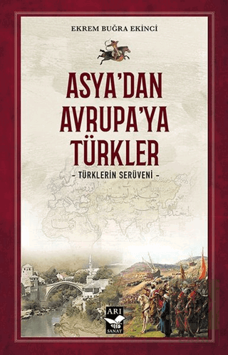 Asya'dan Avrupa'ya Türkler