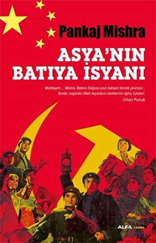 Asya\'nın Batıya İsyanı