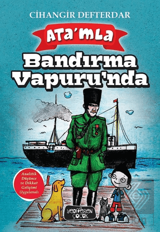 Ata\'mla Bandırma Vapuru\'nda