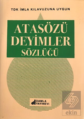 Atasözleri Deyimler Sözlüğü