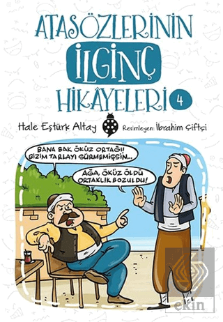 Atasözlerinin İlginç Hikayeleri 4