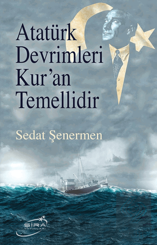 Atatürk Devrimleri Kur'an Temellidir