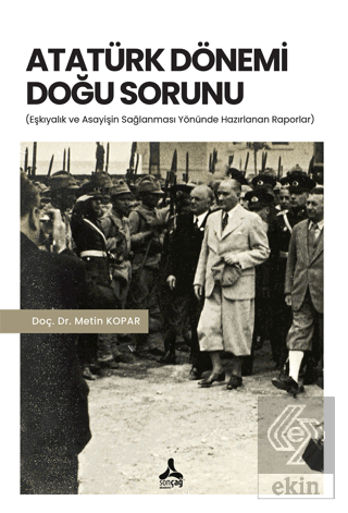 Atatürk Dönemi Doğu Sorunu