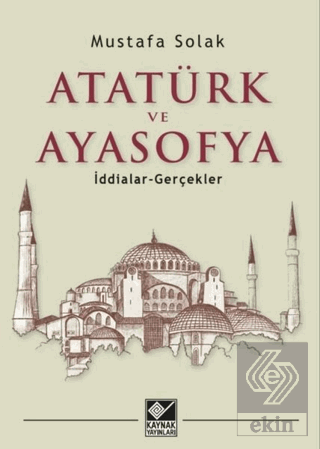 Atatürk ve Ayasofya