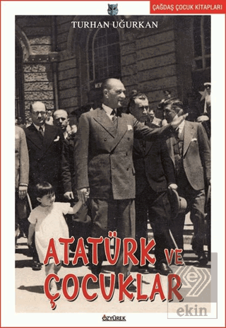 Atatürk ve Çocuklar