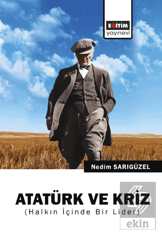 Atatürk ve Kriz