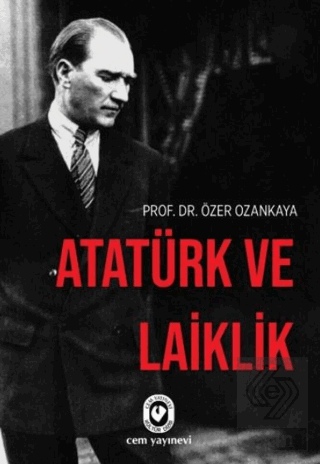 Atatürk ve Laiklik