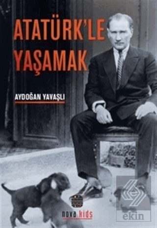 Atatürk'le Yaşamak