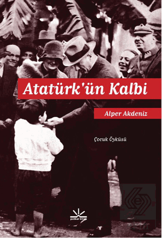 Atatürk\'ün Kalbi