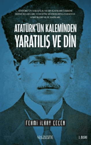 Atatürk'ün Kaleminden Yaratılış ve Din